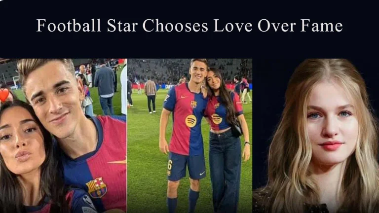 True Love Over Royalty: Football Star Chooses Love Over Fame